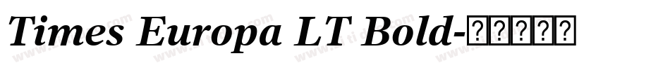 Times Europa LT Bold字体转换